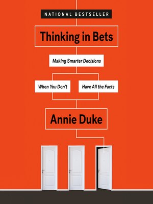 cover image of Thinking in Bets